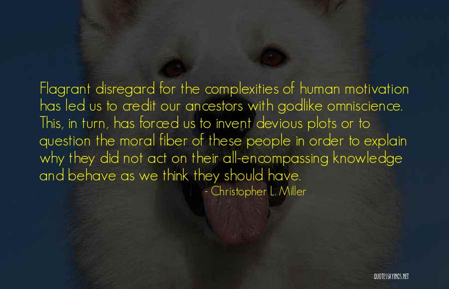 Flagrant 1 Quotes By Christopher L. Miller Flagrant 1 Quotes By Christopher L. Miller