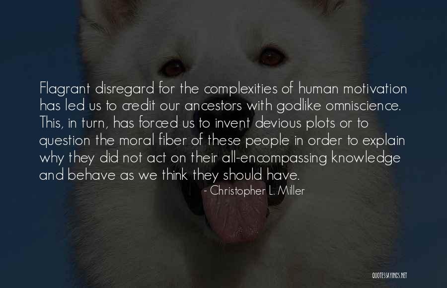 Flagrant 2 Quotes By Christopher L. Miller Flagrant 2 Quotes By Christopher L. Miller