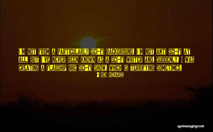 Flagship One Quotes By Ben Richards Flagship One Quotes By Ben Richards