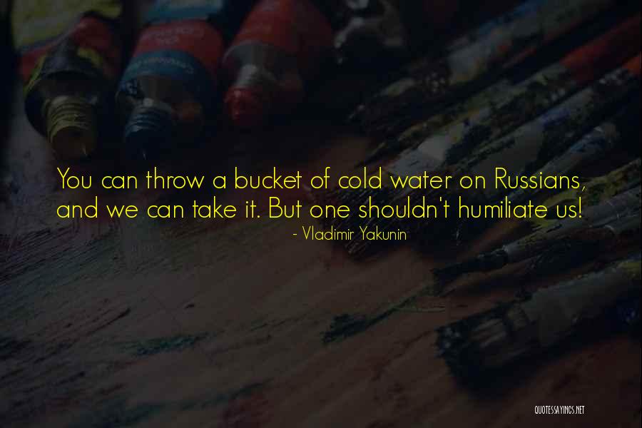 Flahive Cruise Quotes By Vladimir Yakunin Flahive Cruise Quotes By Vladimir Yakunin