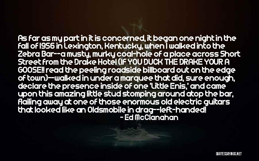 Flailing Quotes By Ed McClanahan