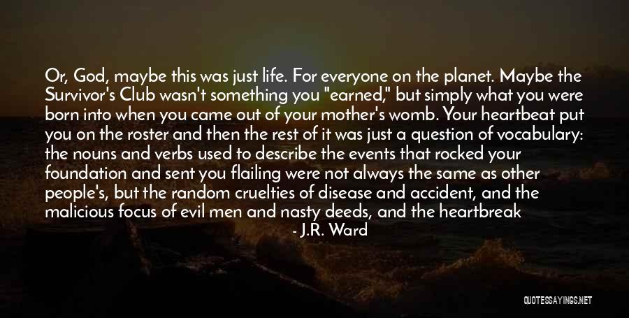 Flailing Quotes By J.R. Ward Flailing Quotes By J.R. Ward