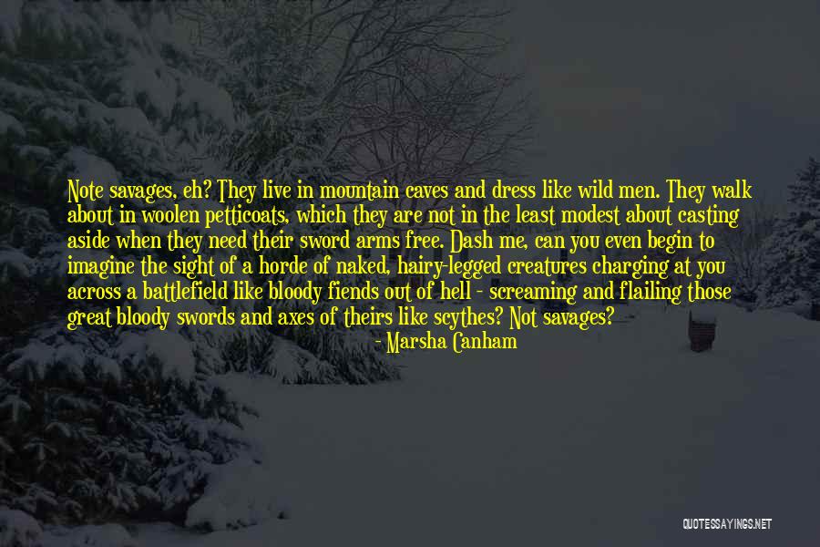 Flailing Quotes By Marsha Canham Flailing Quotes By Marsha Canham