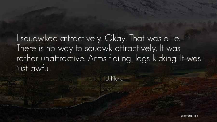 Flailing Quotes By T.J. Klune