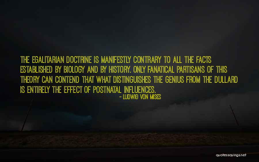 Flaitzs Lawn Quotes By Ludwig Von Mises Flaitzs Lawn Quotes By Ludwig Von Mises