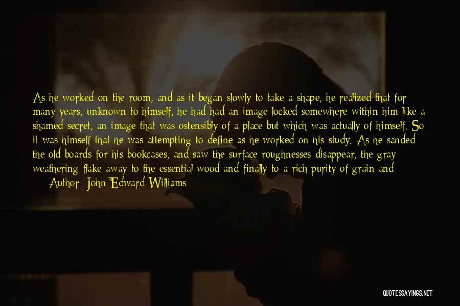 Flake Quotes By John Edward Williams