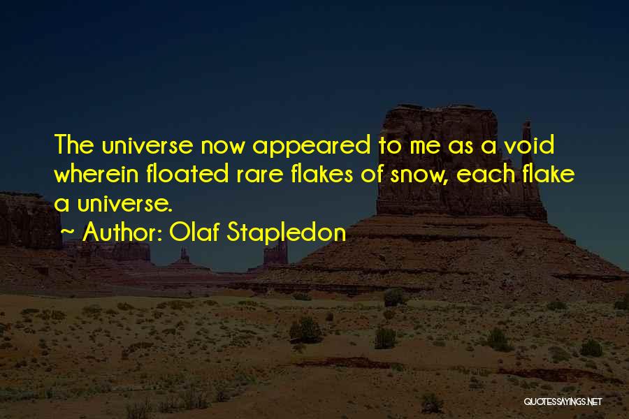 Flake Quotes By Olaf Stapledon