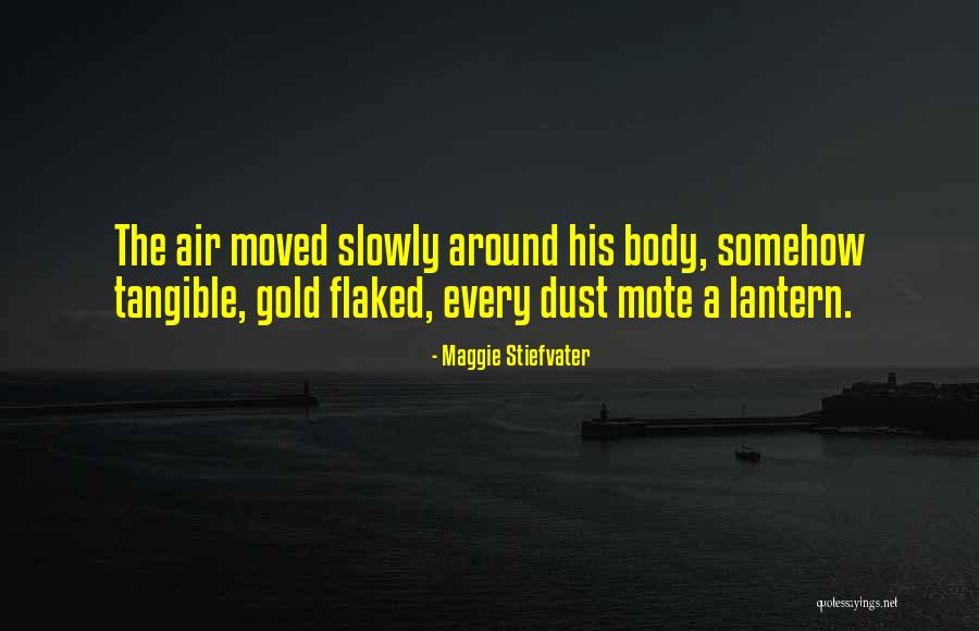 Flaked Quotes By Maggie Stiefvater Flaked Quotes By Maggie Stiefvater