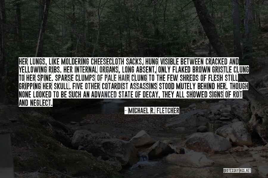 Flaked Quotes By Michael R. Fletcher Flaked Quotes By Michael R. Fletcher