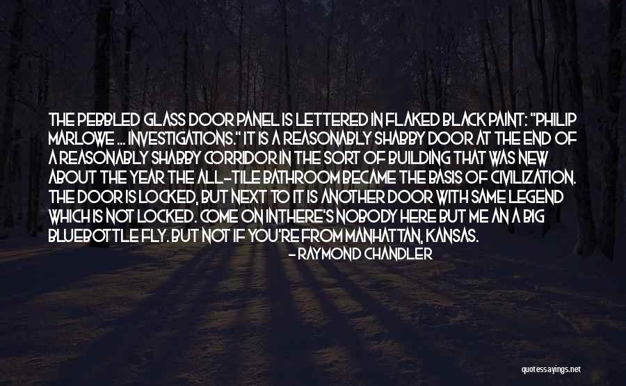 Flaked Quotes By Raymond Chandler Flaked Quotes By Raymond Chandler