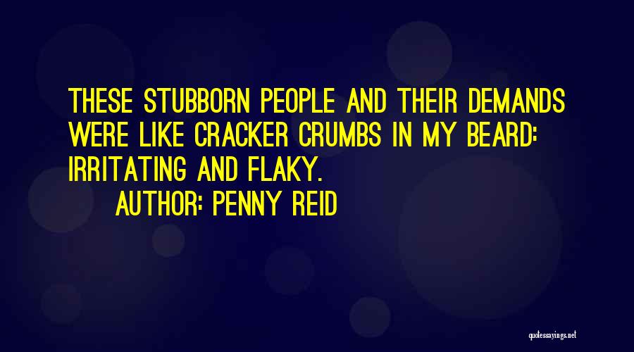 Flaky Quotes By Penny Reid