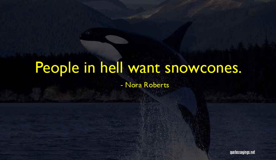 Flamands Bay Quotes By Nora Roberts Flamands Bay Quotes By Nora Roberts