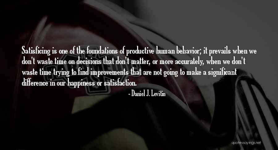 Flambeau Tackle Quotes By Daniel J. Levitin Flambeau Tackle Quotes By Daniel J. Levitin