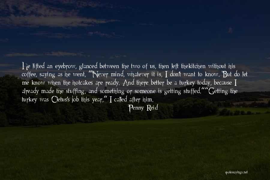 Flambeaux Bicycle Quotes By Penny Reid Flambeaux Bicycle Quotes By Penny Reid
