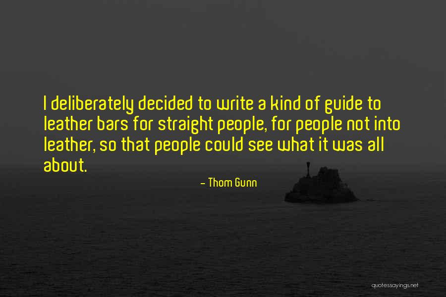 Flamboyantly Quotes By Thom Gunn Flamboyantly Quotes By Thom Gunn