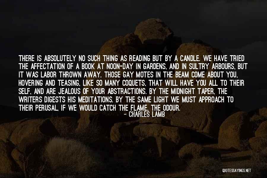 Flame Like Light Quotes By Charles Lamb Flame Like Light Quotes By Charles Lamb