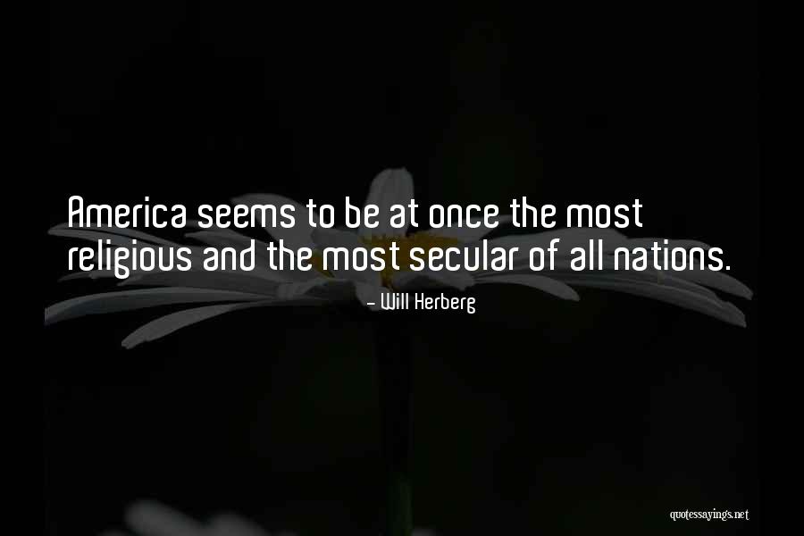 Flame Like Outdoor Quotes By Will Herberg Flame Like Outdoor Quotes By Will Herberg