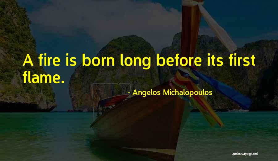 Flame Of Romance Quotes By Angelos Michalopoulos Flame Of Romance Quotes By Angelos Michalopoulos