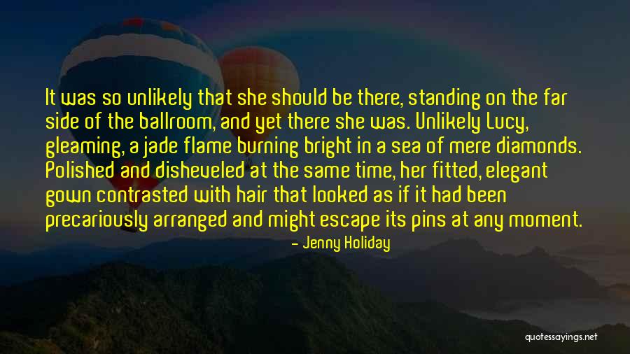 Flame Of Romance Quotes By Jenny Holiday Flame Of Romance Quotes By Jenny Holiday
