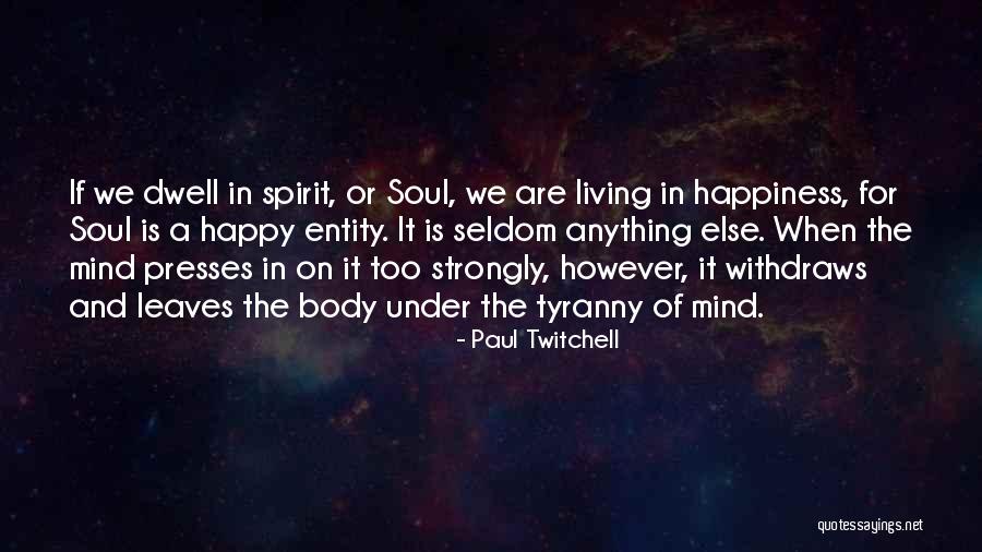 Flamecaster Series Quotes By Paul Twitchell Flamecaster Series Quotes By Paul Twitchell
