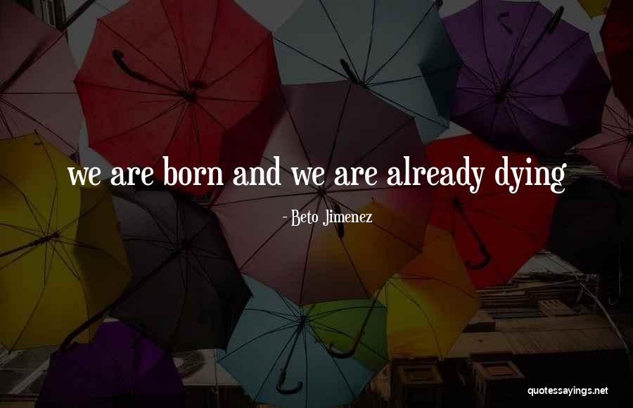 Flamecaster Shattered Quotes By Beto Jimenez Flamecaster Shattered Quotes By Beto Jimenez