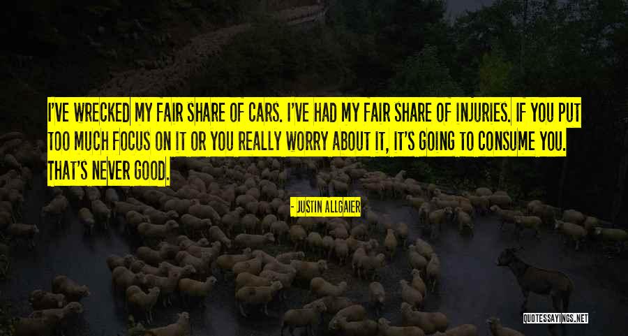 Flamers Quotes By Justin Allgaier Flamers Quotes By Justin Allgaier