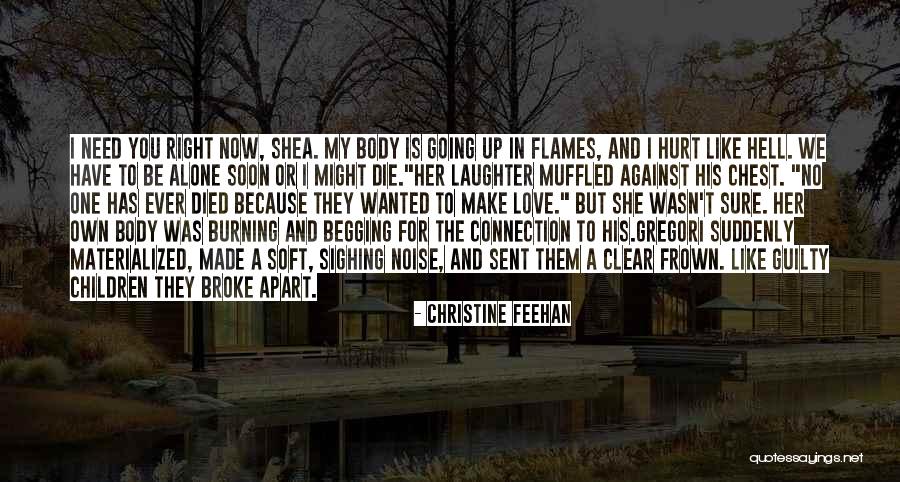 Flames In Love Quotes By Christine Feehan Flames In Love Quotes By Christine Feehan