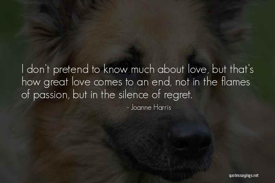 Flames In Love Quotes By Joanne Harris Flames In Love Quotes By Joanne Harris