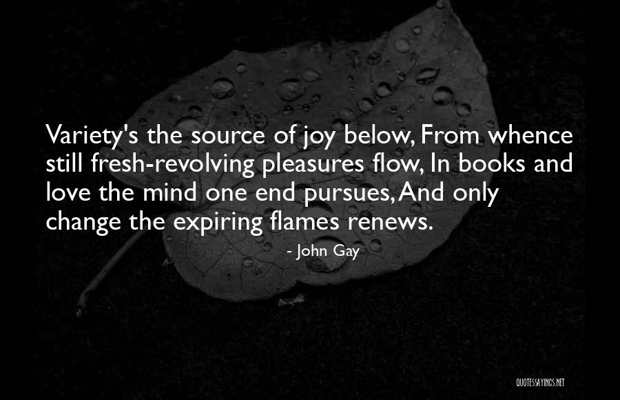 Flames In Love Quotes By John Gay Flames In Love Quotes By John Gay