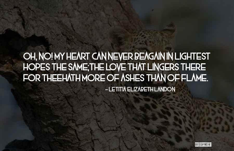 Flames In Love Quotes By Letitia Elizabeth Landon Flames In Love Quotes By Letitia Elizabeth Landon