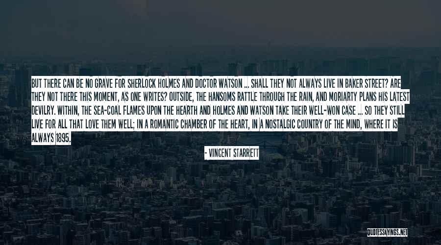 Flames In Love Quotes By Vincent Starrett Flames In Love Quotes By Vincent Starrett