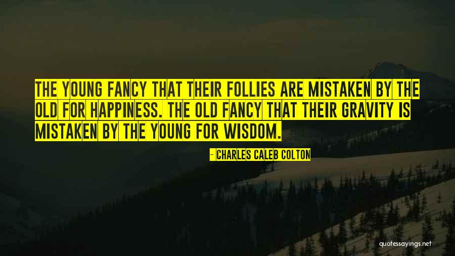 Flaming Carrot Quotes By Charles Caleb Colton Flaming Carrot Quotes By Charles Caleb Colton