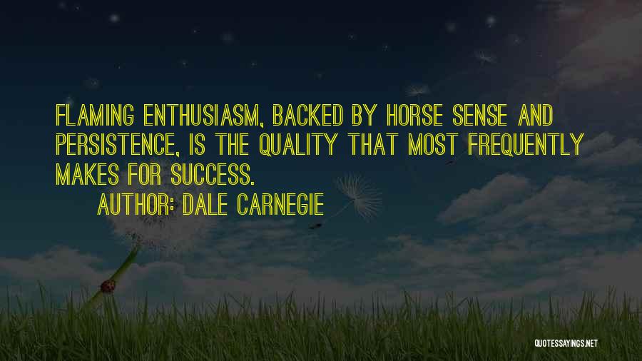 Flaming Quotes By Dale Carnegie