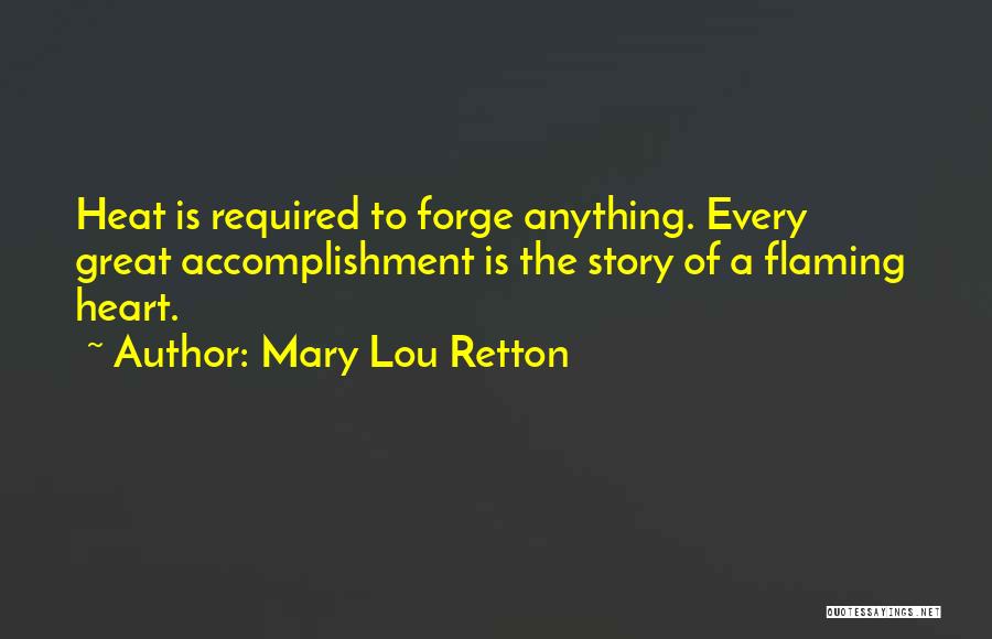 Flaming Quotes By Mary Lou Retton