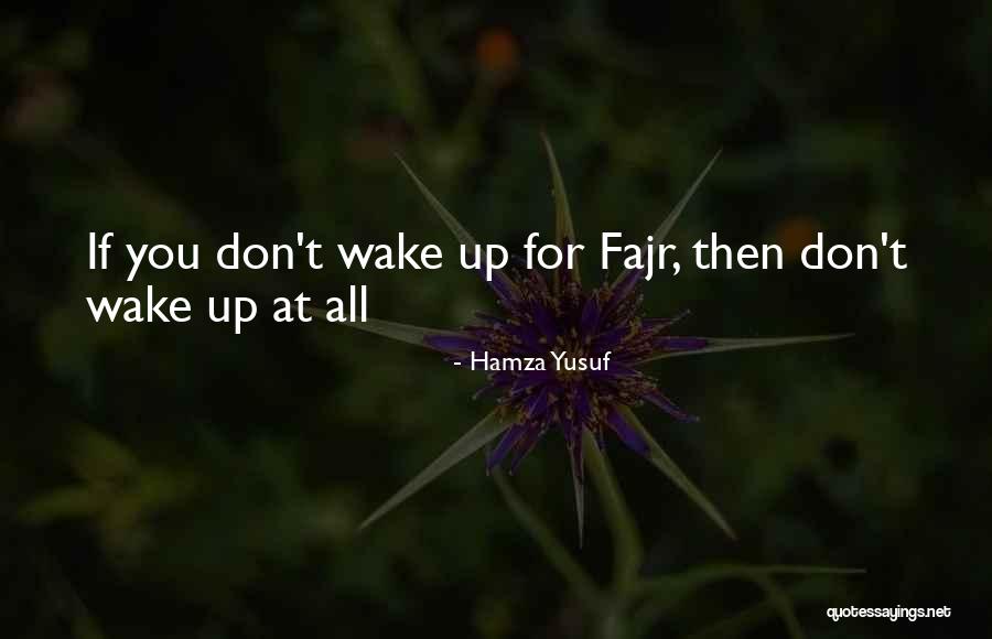 Flaming Spittoon Quotes By Hamza Yusuf Flaming Spittoon Quotes By Hamza Yusuf