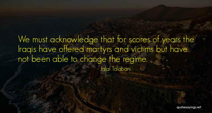 Flamthrower Quotes By Jalal Talabani Flamthrower Quotes By Jalal Talabani