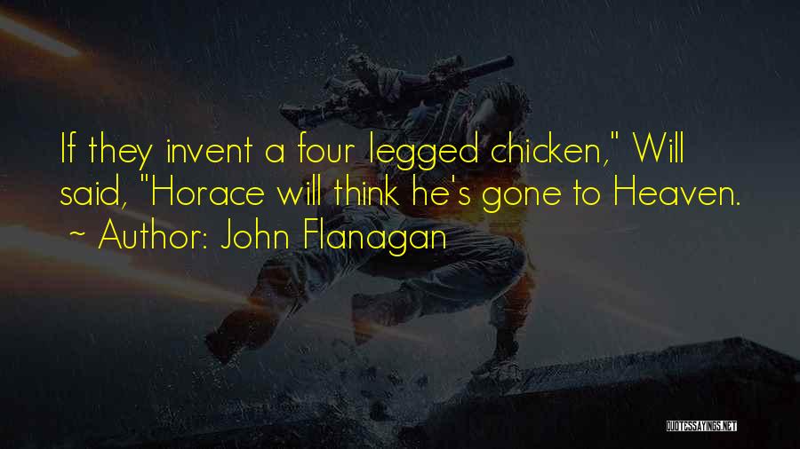 Flanagan Quotes By John Flanagan