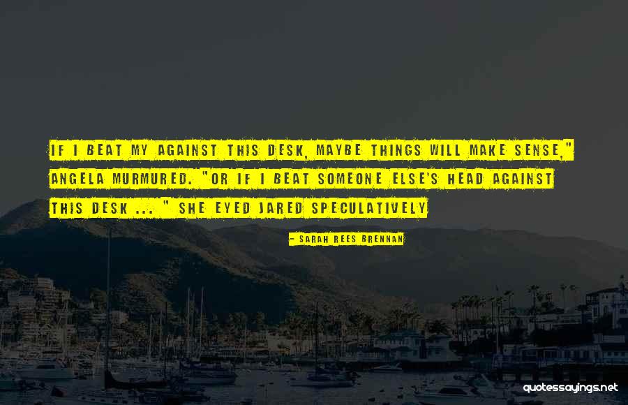 Flaningam Ag Quotes By Sarah Rees Brennan Flaningam Ag Quotes By Sarah Rees Brennan
