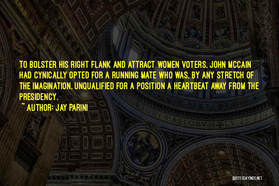 Flank Quotes By Jay Parini