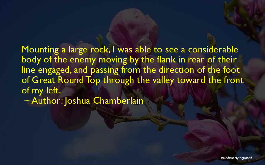 Flank Quotes By Joshua Chamberlain