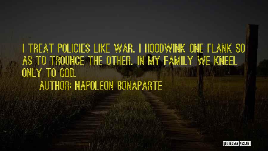 Flank Quotes By Napoleon Bonaparte