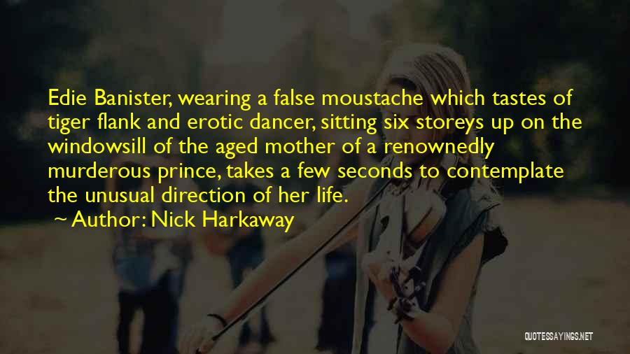 Flank Quotes By Nick Harkaway