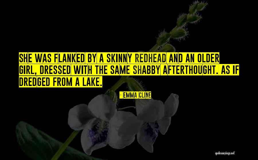 Flanked By Quotes By Emma Cline Flanked By Quotes By Emma Cline