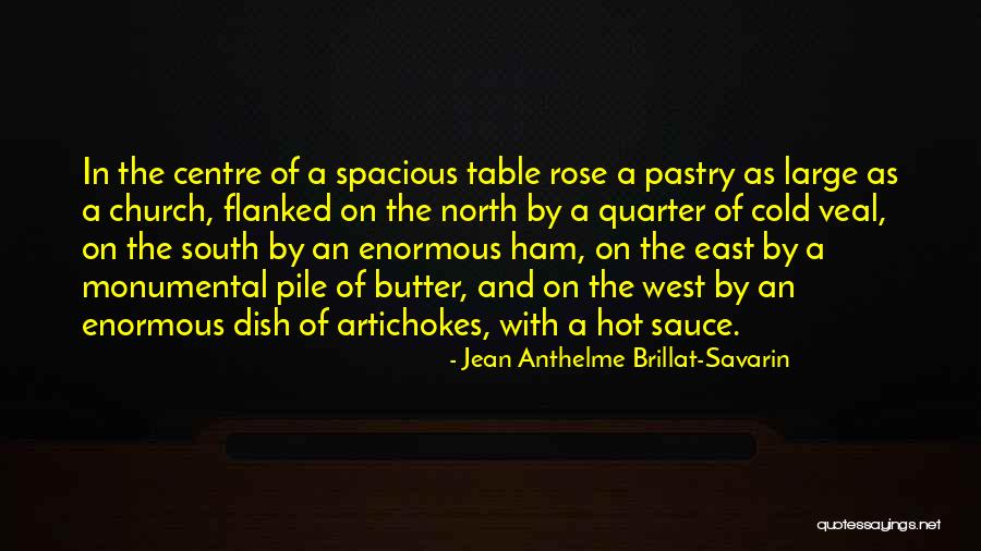 Flanked By Quotes By Jean Anthelme Brillat-Savarin Flanked By Quotes By Jean Anthelme Brillat-Savarin
