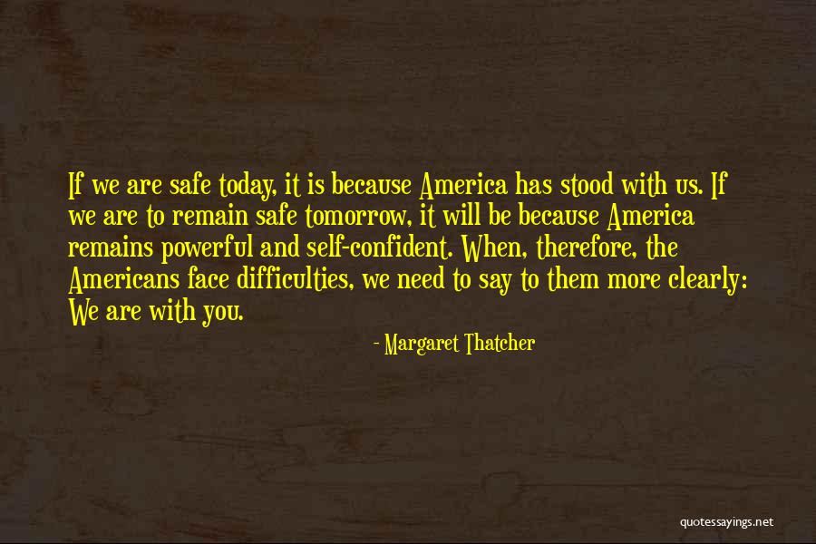 Flankers In Brand Quotes By Margaret Thatcher Flankers In Brand Quotes By Margaret Thatcher