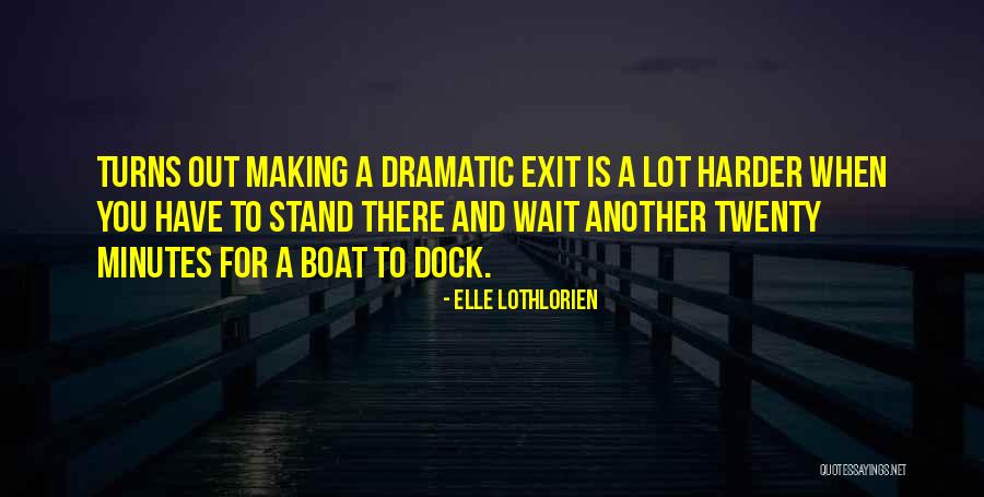 Flanking Exercise Quotes By Elle Lothlorien Flanking Exercise Quotes By Elle Lothlorien
