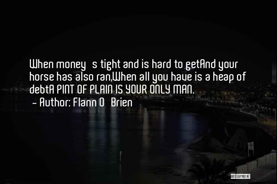 Flann O'Brien Quotes 1371590