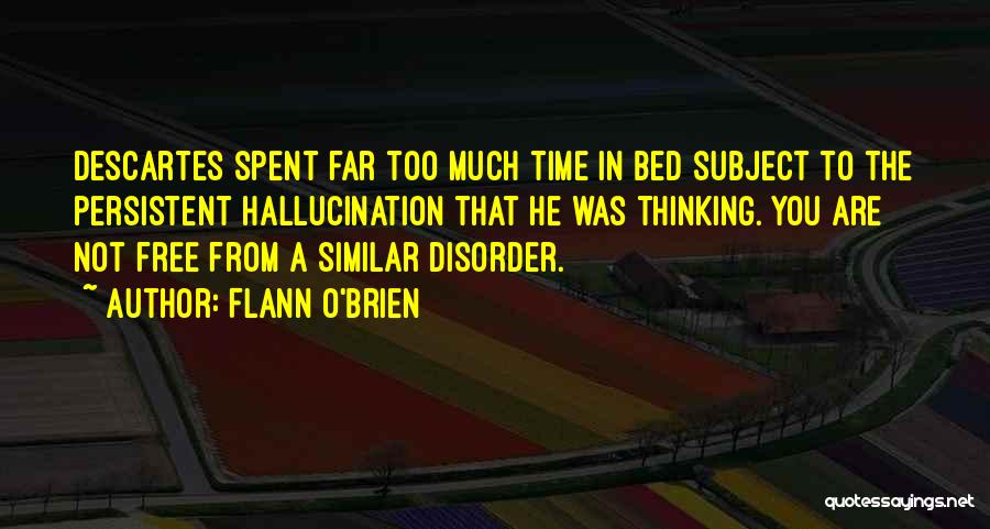 Flann O'Brien Quotes 1972619