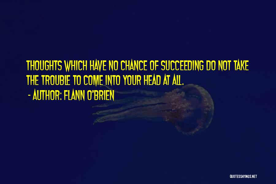 Flann O'Brien Quotes 717497