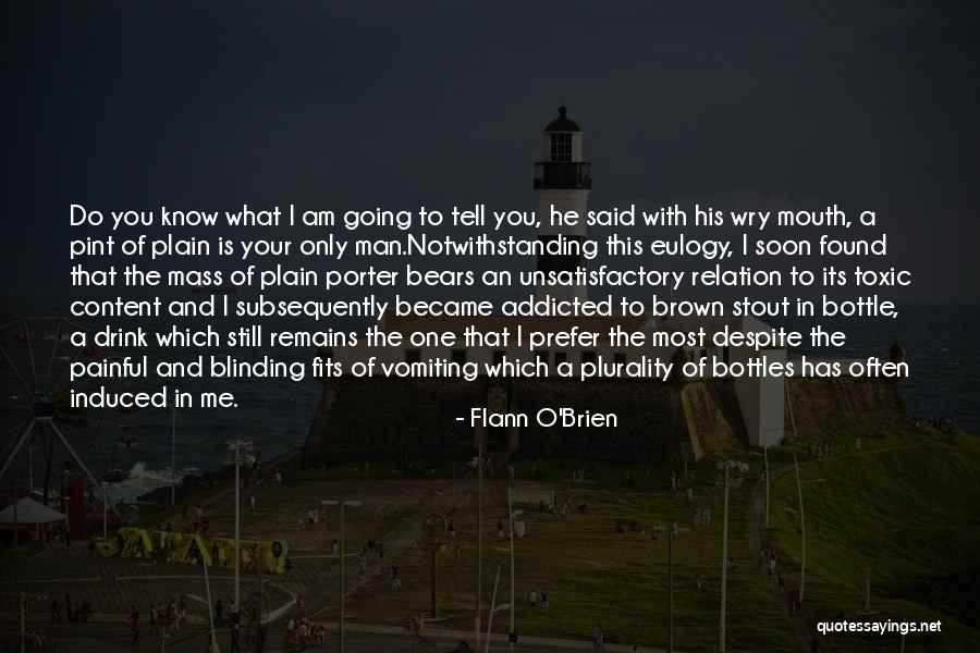 Flann Quotes By Flann O'Brien Flann Quotes By Flann O'Brien